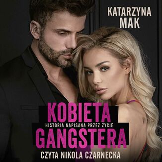 Kobieta gangstera Katarzyna Mak - okadka audiobooka MP3