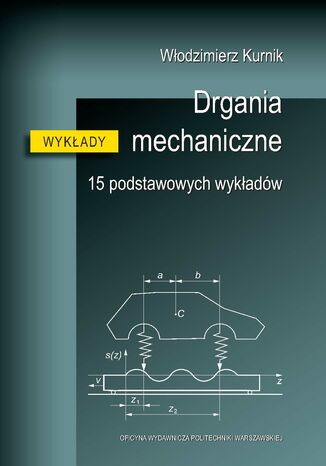 Drgania mechaniczne. 15 podstawowych wykładów Włodzimierz Kurnik - okładka audiobooks CD