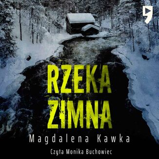 Rzeka zimna Magdalena Kawka - okadka audiobooka MP3