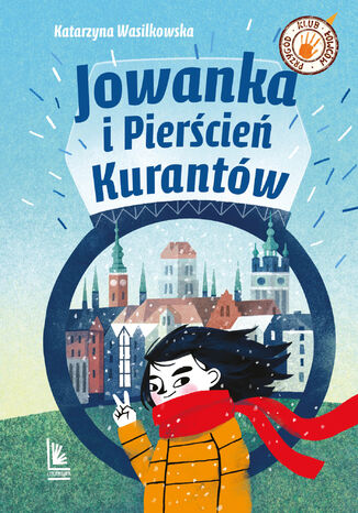 Jowanka i Pierścień Kurantów Katarzyna Wasilkowska - okładka audiobooka MP3
