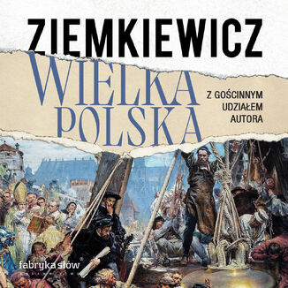 Wielka Polska Rafał A. Ziemkiewicz - okładka audiobooka MP3