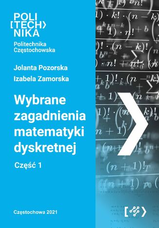 Wybrane zagadnienia matematyki dyskretnej Jolanta Pozorska, Izabela Zamorska - okadka audiobooka MP3