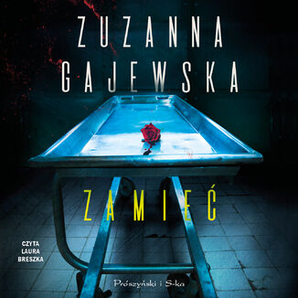 Zamie Zuzanna Gajewska - okadka audiobooka MP3