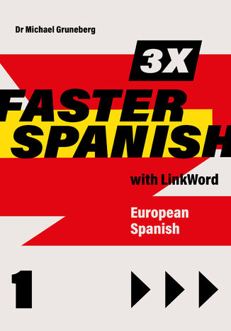 3 x Faster Spanish 1 with Linkword. European  Michael M. Gruneberg - okładka audiobooks CD