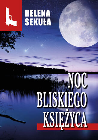 Noc bliskiego ksiyca Helena Sekua - okadka ebooka