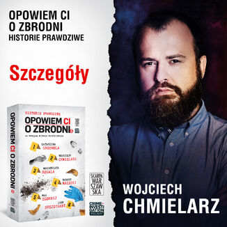 Opowiem ci o zbrodni 5. Szczegóły Wojciech Chmielarz - okładka audiobooka MP3
