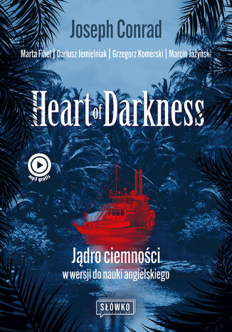 Okładka:Heart of Darkness. Jądro ciemności w wersji do nauki angielskiego 