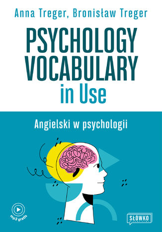 Psychology Vocabulary in Use. Angielski w psychologii Anna Treger, Bronisaw Treger - okadka audiobooka MP3