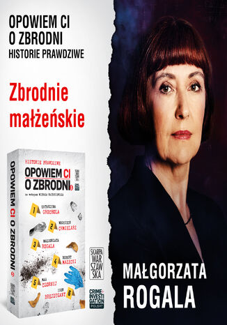Opowiem ci o zbrodni 5. Zbrodnie małżeńskie Małgorzata Rogala - okładka audiobooks CD