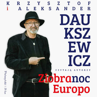 Ziobranoc, Europo Aleksander Daukszewicz, Krzysztof Daukszewicz - okadka audiobooka MP3
