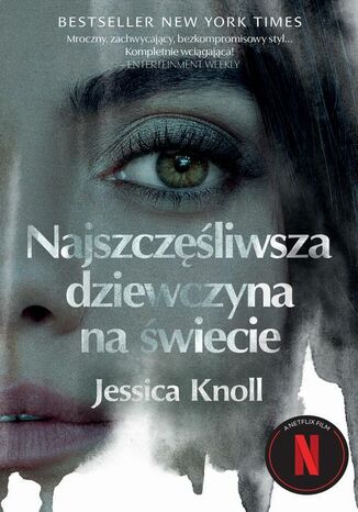 Najszczęśliwsza dziewczyna na świecie Jessica Knoll - okładka audiobooka MP3