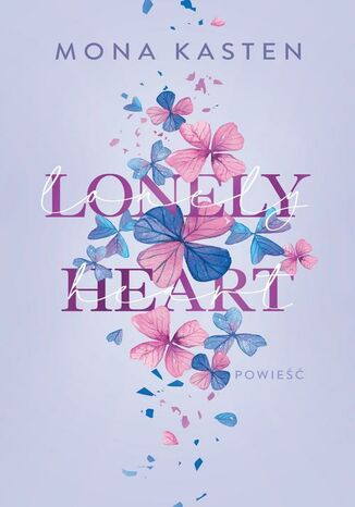 Lonely Heart Mona Kasten - okadka ebooka