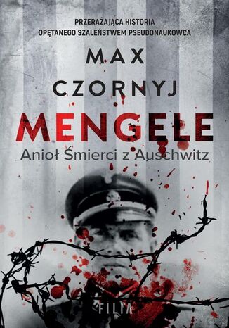 Mengele. Anioł Śmierci z Auschwitz Max Czornyj - okładka audiobooka MP3