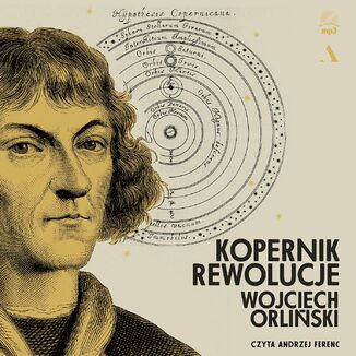 Kopernik. Rewolucje Wojciech Orliski - okadka audiobooks CD