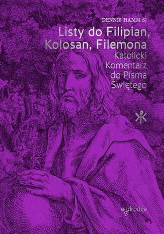 Listy do Filipian, Kolosan, Filemona Dennis Hamm SJ - okadka ebooka
