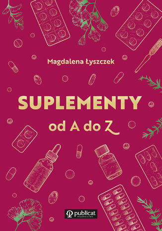 Suplementy od A do Z Magdalena Łyszczek - okładka ebooka