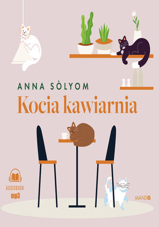 Kocia kawiarnia Anna Sólyom - okładka audiobooks CD