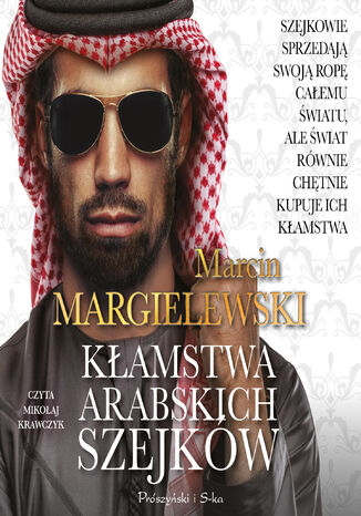 Kamstwa arabskich szejkw Marcin Margielewski - okadka audiobooks CD
