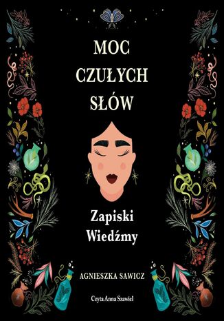 Moc czuych sw Zapiski Wiedmy Agnieszka Sawicz - okadka audiobooks CD