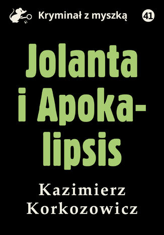 Jolanta i Apokalipsis Kazimierz Korkozowicz - okadka ebooka