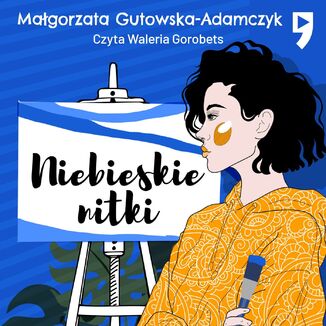 Niebieskie nitki Magorzata Gutowska-Adamczyk - okadka audiobooka MP3