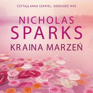 KRAINA MARZEŃ Nicholas Sparks - okładka audiobooka MP3