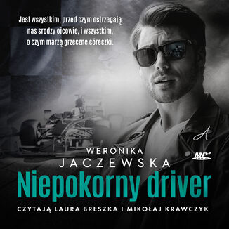 Niepokorny driver  Weronika Jaczewska - okładka audiobooka MP3