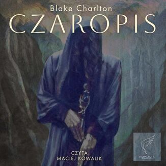 Czaropis Blake Charlton - okadka audiobooka MP3