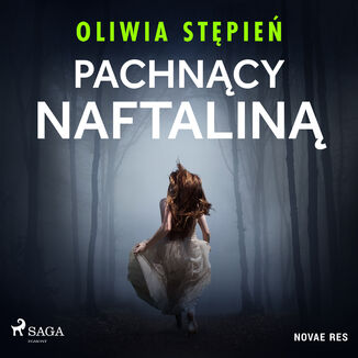 Pachncy naftalin Oliwia Stpie - okadka audiobooka MP3