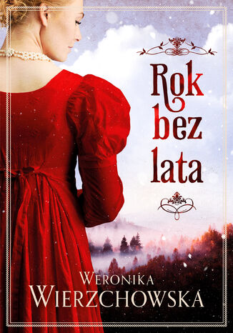 Rok bez lata Weronika Wierzchowska - okadka audiobooka MP3
