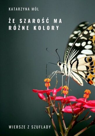 Że szarość ma różne kolory