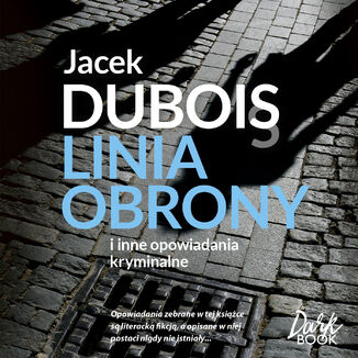 Linia obrony Jacek Dubois - okładka audiobooka MP3
