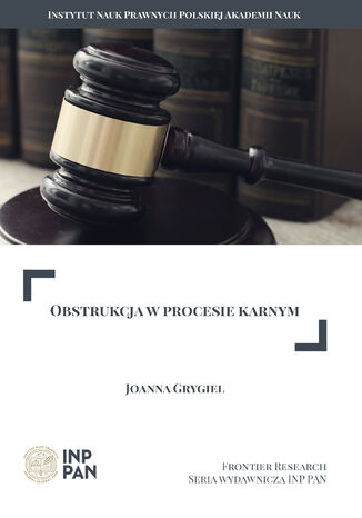 Obstrukcja w procesie karnym Joanna Grygiel - okładka ebooka
