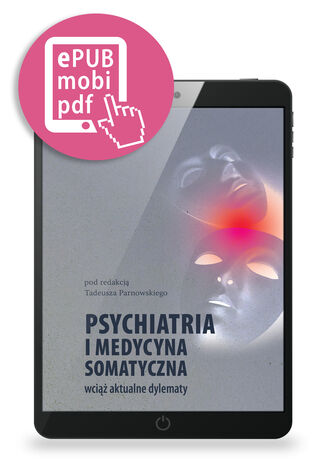 Psychiatria i medycyna somatyczna wci aktualne tematy Tadeusz Parnowski - okadka audiobooka MP3