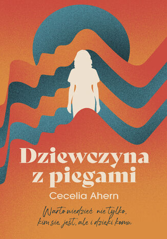 Dziewczyna z piegami Cecelia Ahern - okadka audiobooka MP3