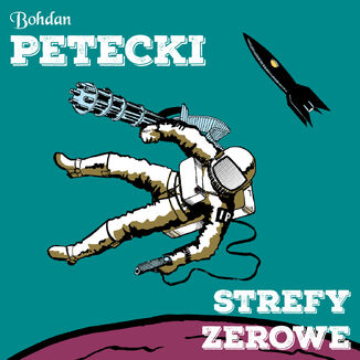 Strefy zerowe Bohdan Petecki - okadka audiobooks CD