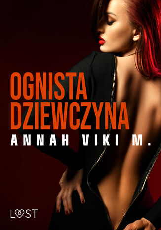Ognista dziewczyna  opowiadanie erotyczne Annah Viki M. - okadka audiobooks CD