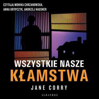 WSZYSTKIE NASZE KŁAMSTWA Jane Corry - okładka audiobooka MP3