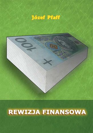 Rewizja finansowa Józef Pfaff - okładka książki
