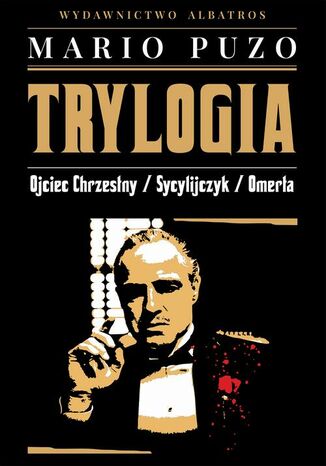 OJCIEC CHRZESTNY. TRYLOGIA Mario Puzo - okładka ebooka