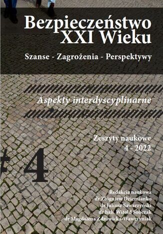 'Bezpieczeństwo XXI Wieku Szanse - Zagrożenia - Perspektywy' Aspekty interdyscyplinarne Zbiorowy - okładka audiobooks CD