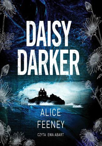 Daisy Darker Alice Feeney - okadka audiobooks CD