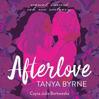 Afterlove Tanya Byrne - okładka audiobooka MP3