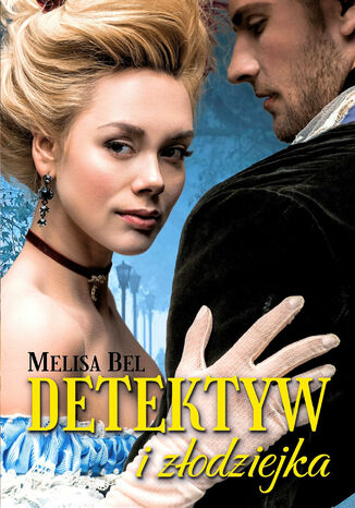 Detektyw i złodziejka Melisa Bel - okładka ebooka