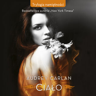 Ciao Audrey Carlan - okadka audiobooka MP3