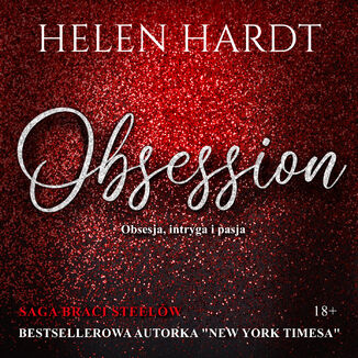 Obsession. Obsesja, intryga i pasja Helen Hardt - okadka audiobooka MP3
