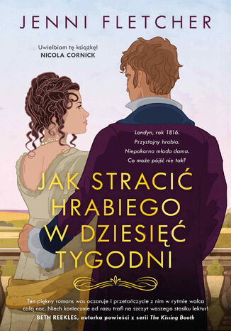 Jak stracić hrabiego w dziesięć tygodni