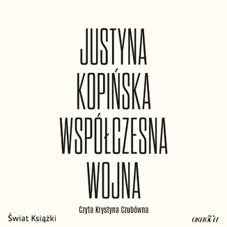 Wspczesna wojna Justyna Kopiska - okadka audiobooka MP3