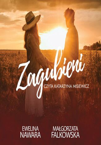 Zagubieni Ewelina Nawara, Magorzata Falkowska - okadka audiobooks CD