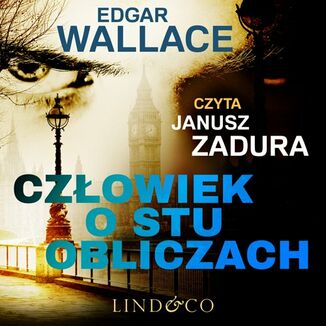 Człowiek o stu obliczach Edgar Wallace - okładka audiobooka MP3